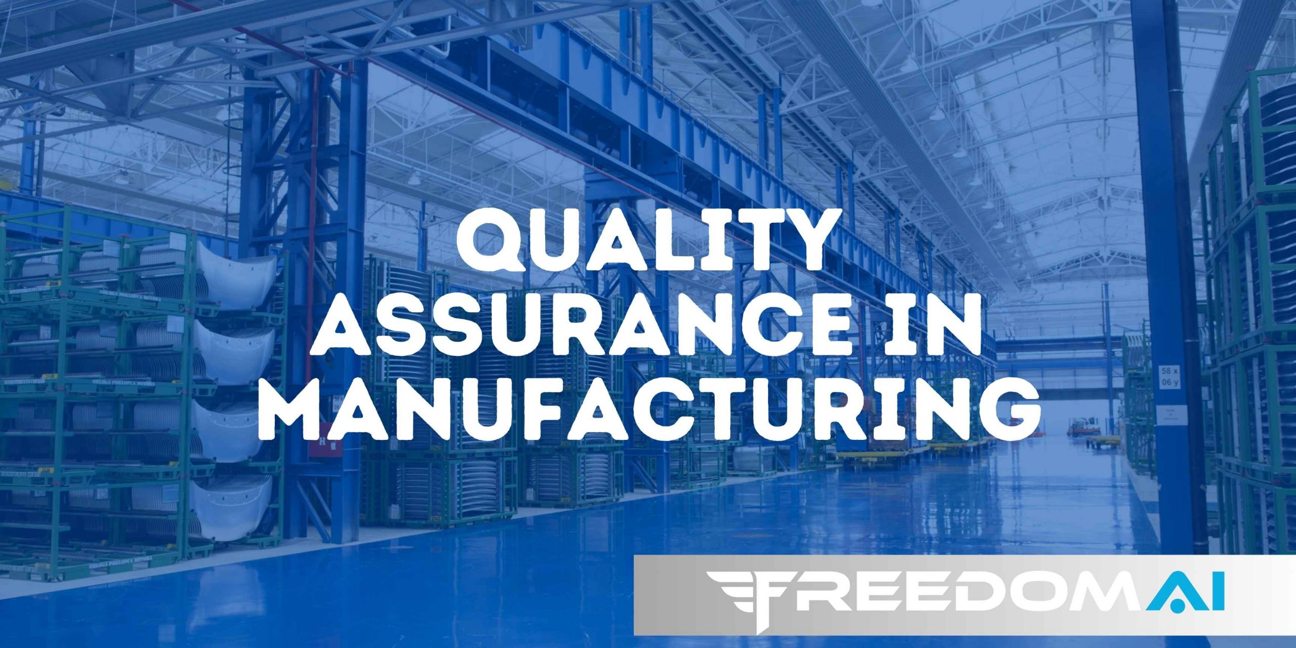 quality-assurance-in-manufacturing
