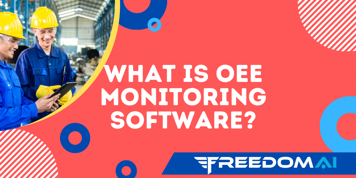 what is oee machine monitoring software